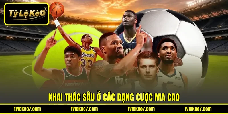 Khai thác sâu ở các dạng cược Ma Cao